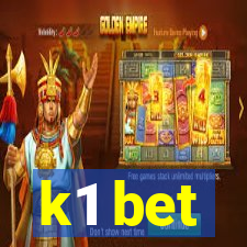 k1 bet